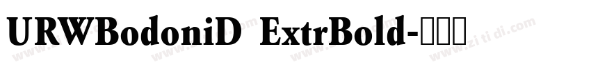URWBodoniD ExtrBold字体转换